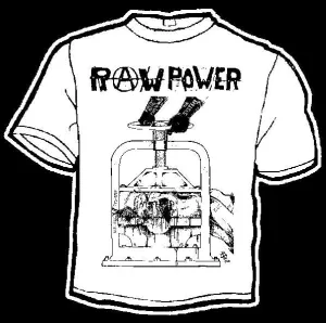 RAW POWER VICE shirt